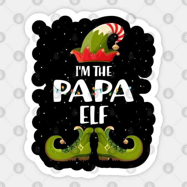 Im The Papa Elf Shirt Matching Christmas Family Gift Sticker by intelus